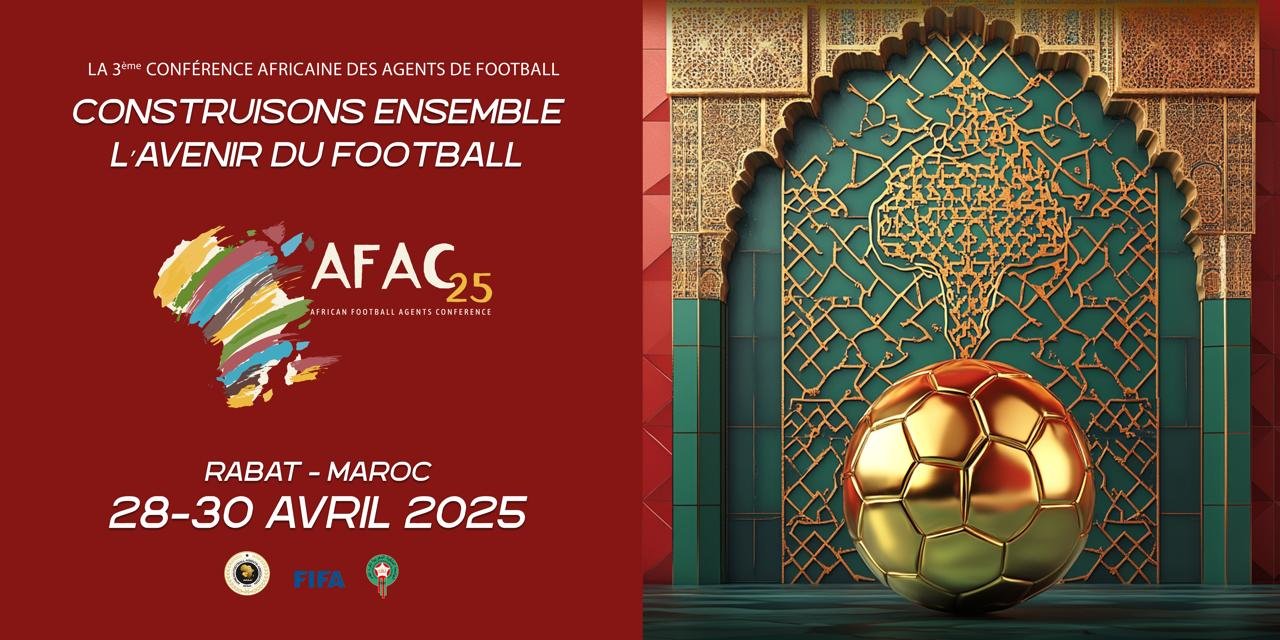 بعد أبوجا ونيروبي، الرباط عاصمة كرة القدم الإفريقية باستضافتها المؤتمر الإفريقي لوكلاء كرة القدم
